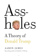 Assholes: A Theory of Donald Trump-Politics and government-買書書 BuyBookBook