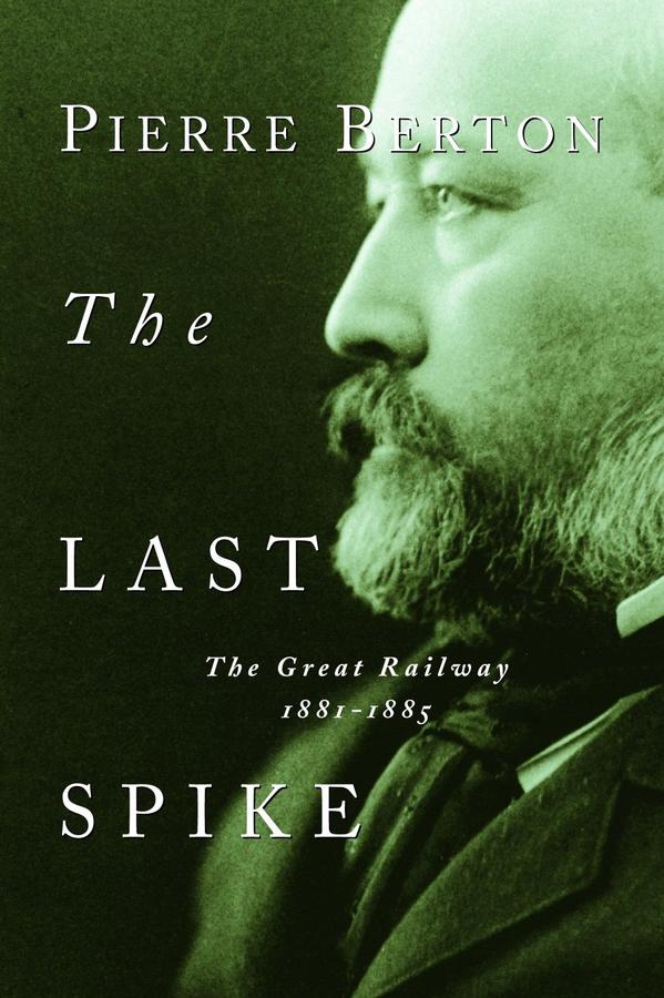 The Last Spike-History and Archaeology-買書書 BuyBookBook