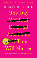 One Day We'll All Be Dead and None of This Will Matter-Society/ culture/ social sciences-買書書 BuyBookBook