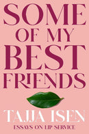Some of My Best Friends-True stories and non-fiction prose-買書書 BuyBookBook