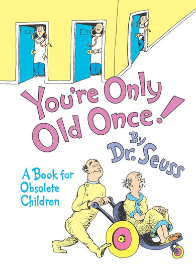You're Only Old Once!-Children’s / Teenage fiction: Classic and traditional-買書書 BuyBookBook