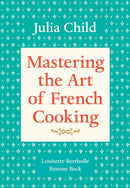 Mastering the Art of French Cooking, Volume 1