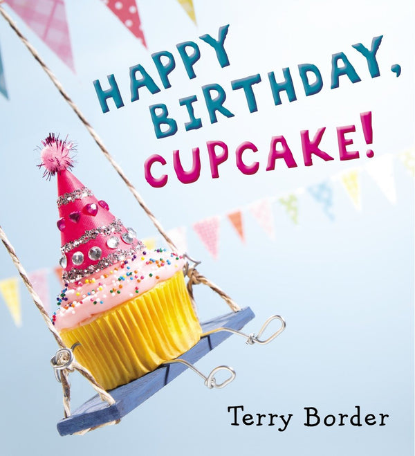 Happy Birthday, Cupcake!-Children’s / Teenage fiction: General and modern fiction-買書書 BuyBookBook