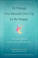 15 Things You Should Give Up to Be Happy-Self-help/ personal development/ practical advice-買書書 BuyBookBook