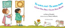 I Love You Sun / I Love You Moon US - Board book