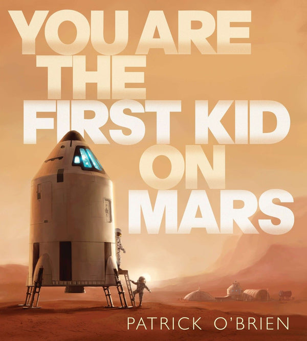 You Are the First Kid on Mars-Children’s / Teenage fiction: General and modern fiction-買書書 BuyBookBook