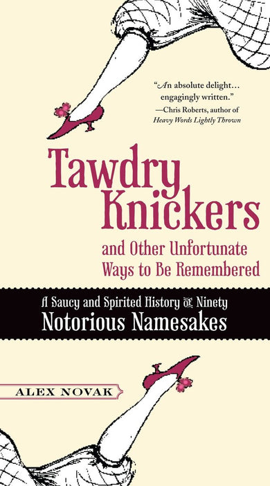 Tawdry Knickers and Other Unfortunate Ways to Be Remembered-Historical and comparative linguistics-買書書 BuyBookBook
