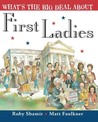 What's the Big Deal About First Ladies-Children’s / Teenage: Other general interest-買書書 BuyBookBook