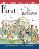 What's the Big Deal About First Ladies-Children’s / Teenage: Other general interest-買書書 BuyBookBook