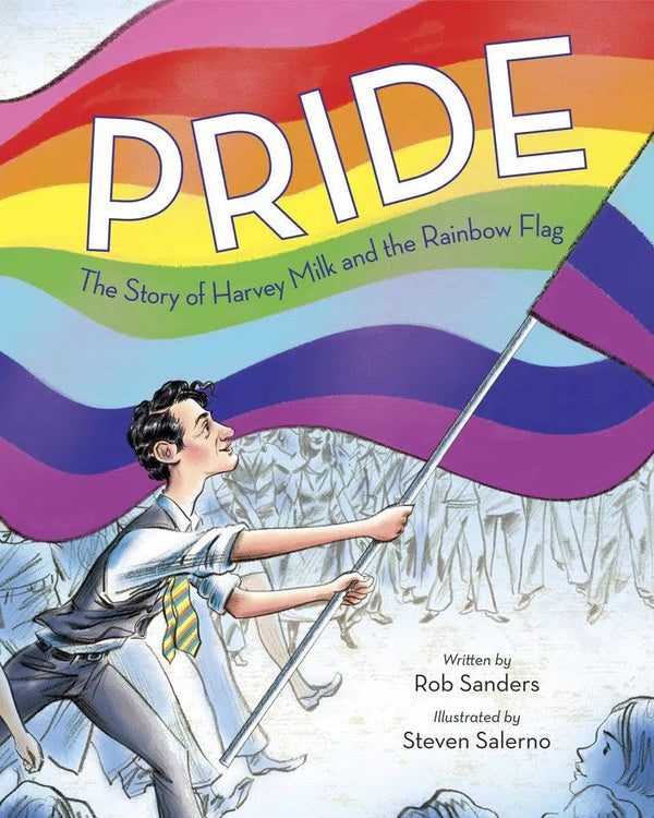 Pride: The Story of Harvey Milk and the Rainbow Flag-Children’s / Teenage general interest: Biography and autobiography-買書書 BuyBookBook