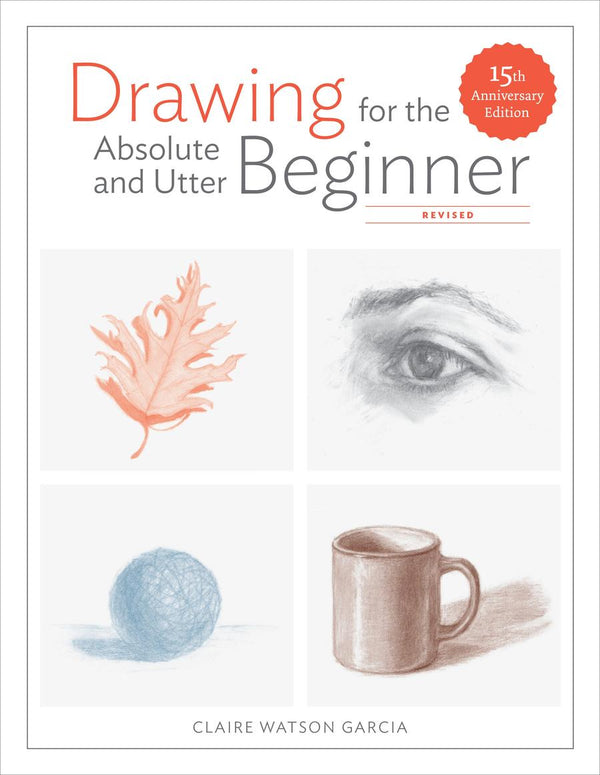 Drawing for the Absolute and Utter Beginner, Revised-Art: general-買書書 BuyBookBook