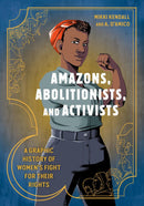 Amazons, Abolitionists, and Activists-Graphic novel / Comic book / Manga: genres-買書書 BuyBookBook