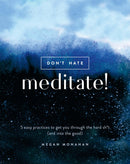 Don't Hate, Meditate!-Mind/ body/ spirit-買書書 BuyBookBook