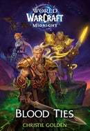 Blood Ties (World of Warcraft: Midnight)-Fiction: Adventure / action / war-買書書 BuyBookBook