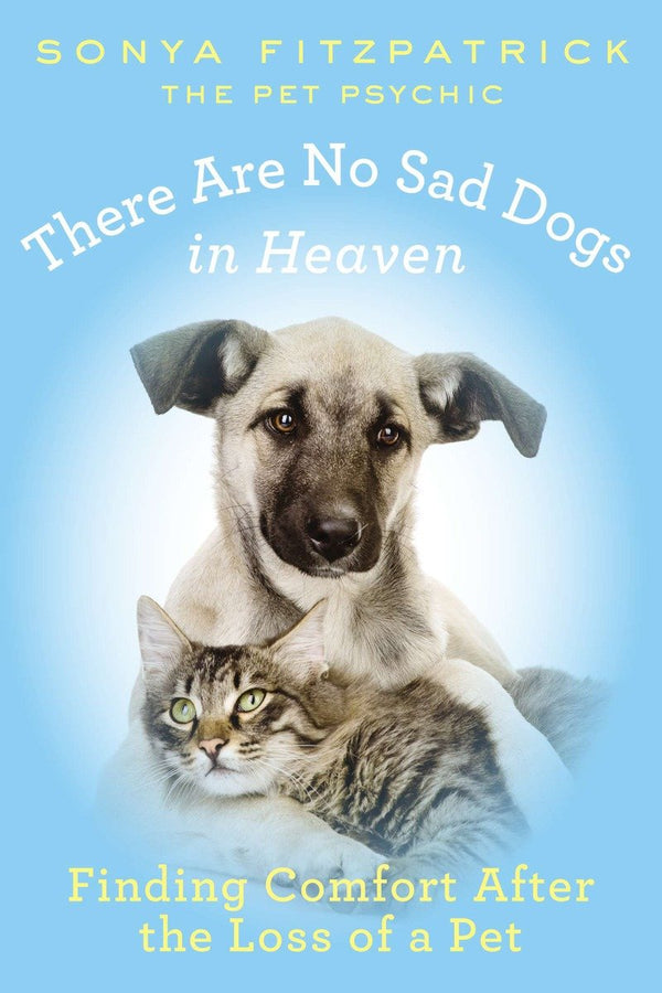 There Are No Sad Dogs in Heaven-Nature and the natural world: general interest-買書書 BuyBookBook