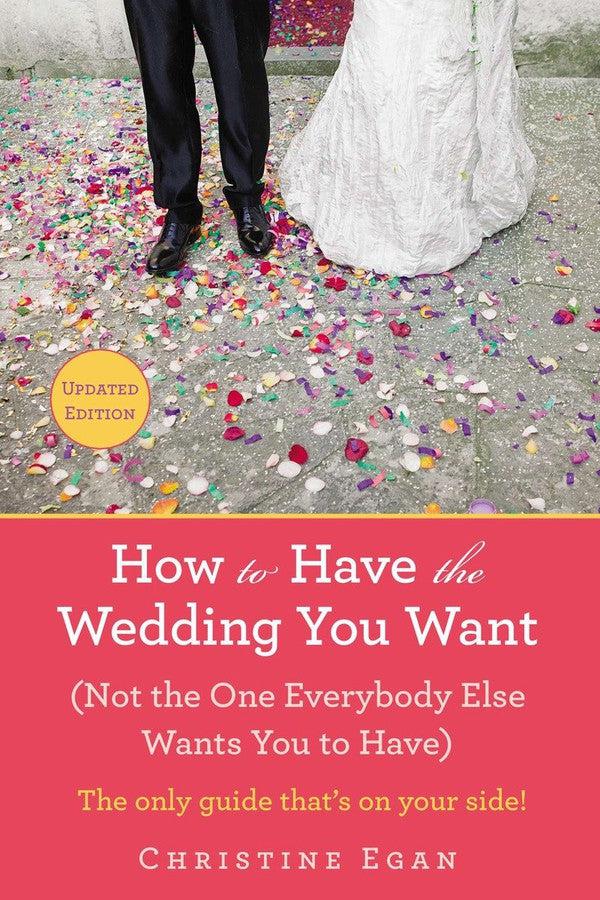 How to Have the Wedding You Want (Updated)-Lifestyle and Leisure-買書書 BuyBookBook