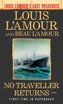 No Traveller Returns (Louis L'Amour's Lost Treasures)-Fiction: Adventure / action / war-買書書 BuyBookBook