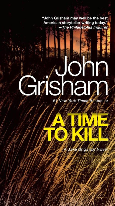 A Time To Kill