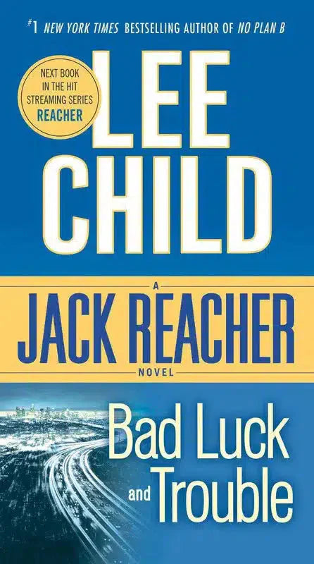 Bad Luck And Trouble