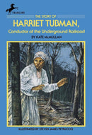 The Story of Harriet Tubman