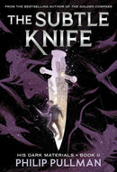 His Dark Materials: The Subtle Knife (Book 2)