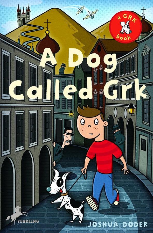 A Dog Called Grk-Children’s / Teenage fiction: Action and adventure stories-買書書 BuyBookBook