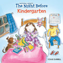 The Night Before Kindergarten