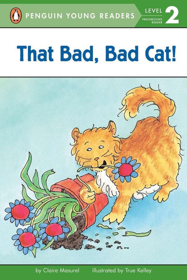 That Bad, Bad Cat!-Children’s / Teenage fiction: General and modern fiction-買書書 BuyBookBook