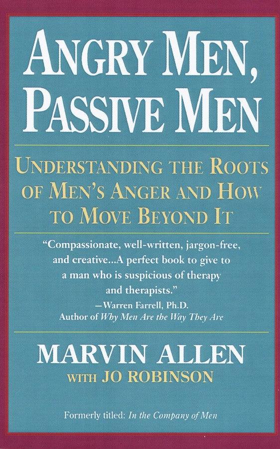 Angry Men, Passive Men-Self-help/ personal development/ practical advice-買書書 BuyBookBook