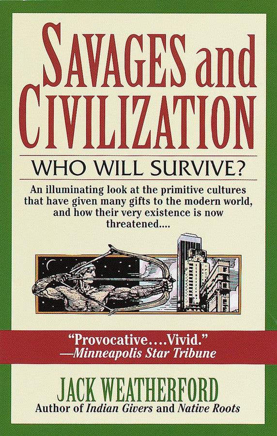 Savages and Civilization-Society/ culture/ social sciences-買書書 BuyBookBook