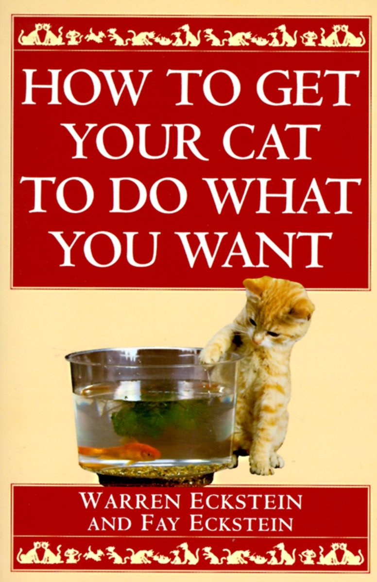 How to Get Your Cat to Do What You Want-Nature and the natural world: general interest-買書書 BuyBookBook