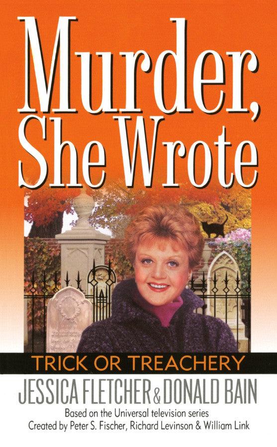 Murder, She Wrote: Trick or Treachery