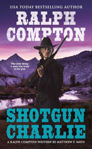 Ralph Compton Shotgun Charlie-Fiction: Adventure / action / war-買書書 BuyBookBook