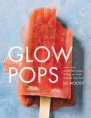 Glow Pops-Cookery / food and drink / food writing-買書書 BuyBookBook