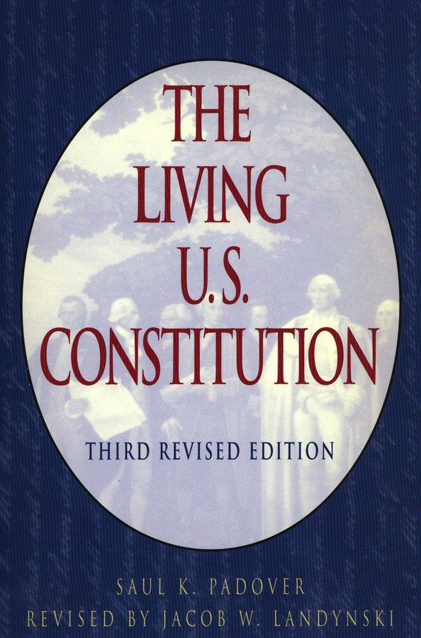 The Living U.S. Constitution-History and Archaeology-買書書 BuyBookBook