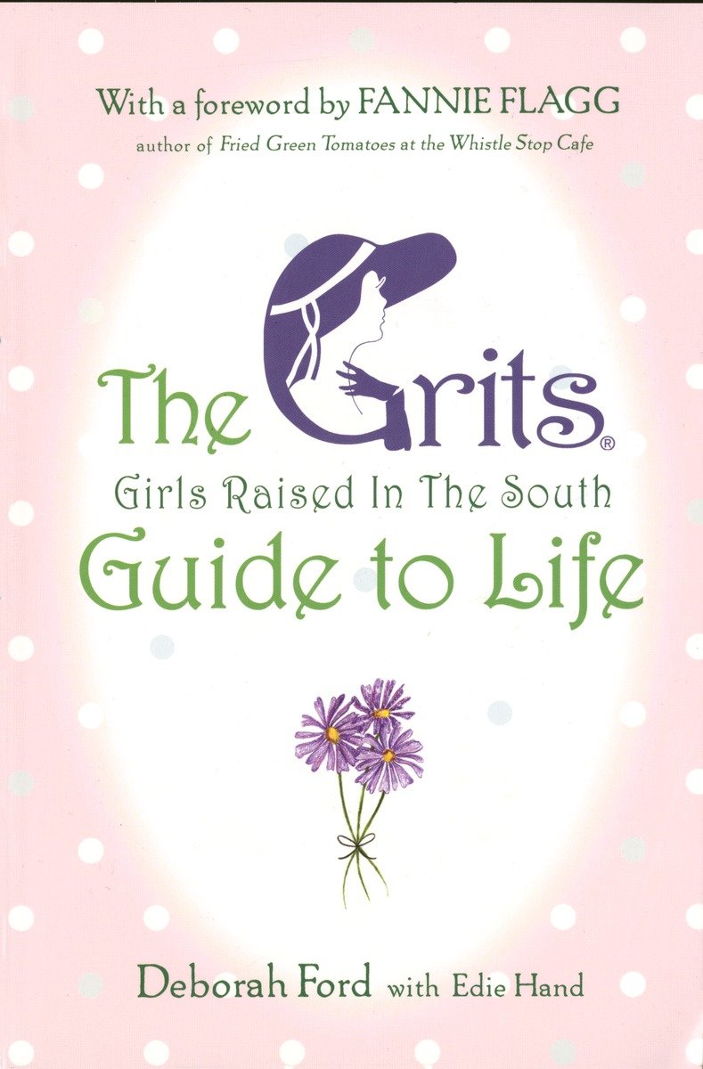 Grits (Girls Raised in the South) Guide to Life-Lifestyle and Leisure-買書書 BuyBookBook