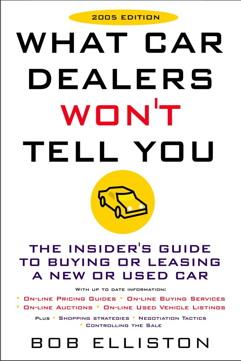 What Car Dealers Won't Tell You (2005 Edition)-Road and motor vehicles: general interest-買書書 BuyBookBook