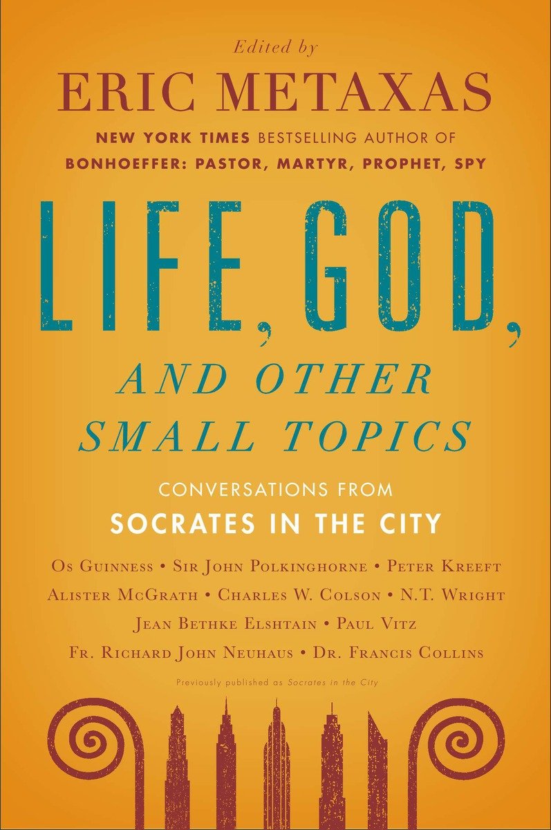 Life, God, and Other Small Topics