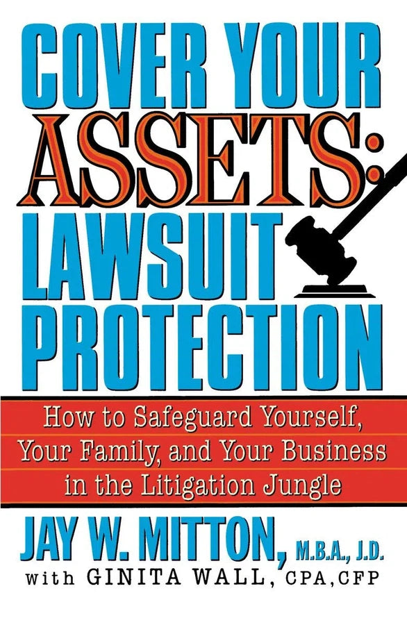 Cover Your Assets: Lawsuit Protection-Self-help/ personal development/ practical advice-買書書 BuyBookBook