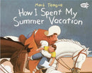 How I Spent My Summer Vacation-Children’s picture books-買書書 BuyBookBook