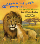 Quiero a mi papa Porque (I Love My Daddy Because English / Spanishedition)-Children’s / Teenage fiction: Family and home stories-買書書 BuyBookBook
