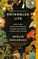 Entangled Life: The Illustrated Edition