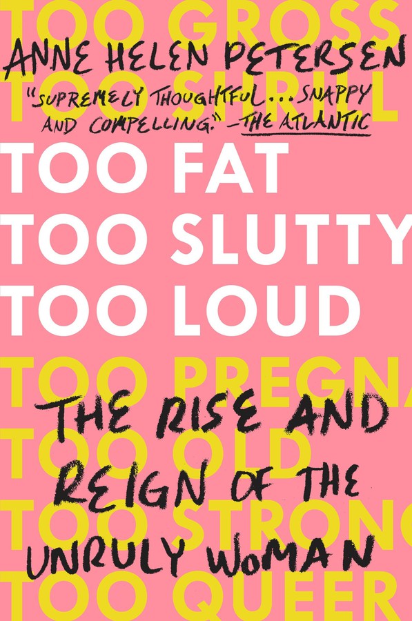 Too Fat, Too Slutty, Too Loud-Society/ culture/ social sciences-買書書 BuyBookBook