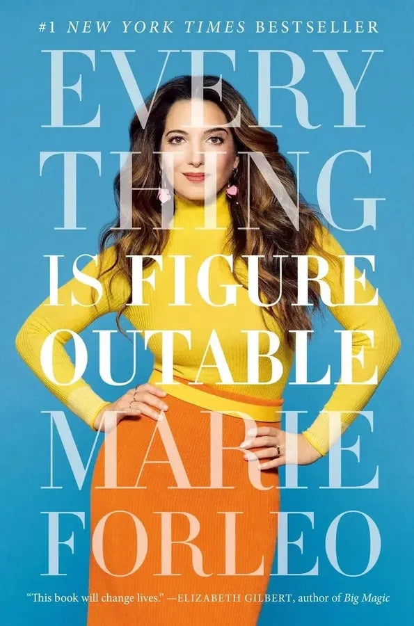 Everything is Figureoutable