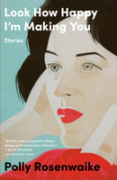Look How Happy I'm Making You-Fiction: Short stories and other special features-買書書 BuyBookBook