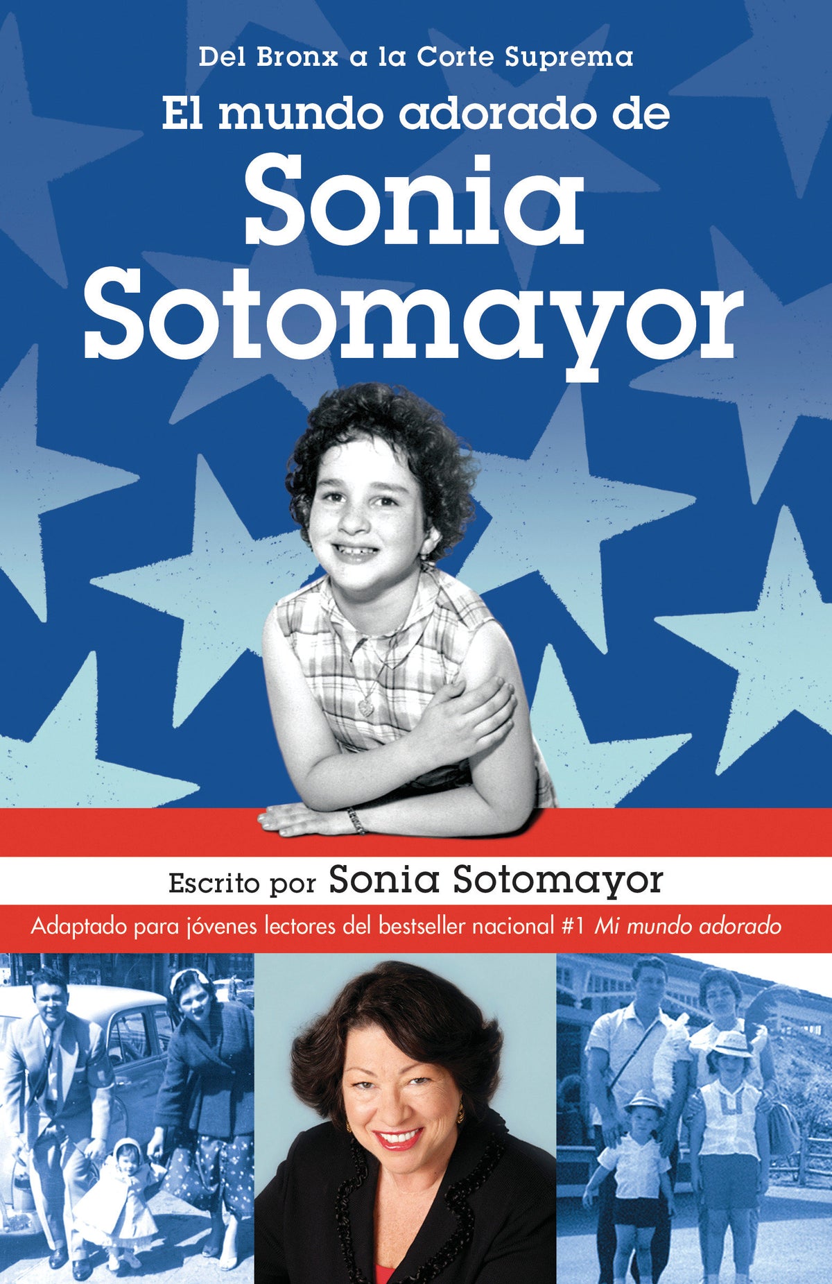 El mundo adorado de Sonia Sotomayor / The Beloved World of Sonia Sotomayor cover (ISBN 9780525564614)