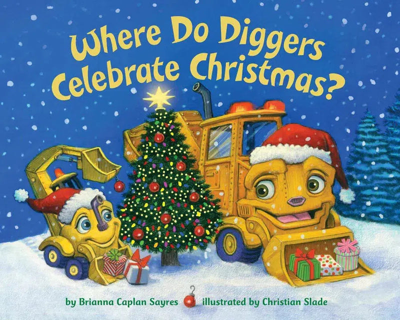 Where Do Diggers Celebrate Christmas?-Children’s / Teenage fiction: General and modern fiction-買書書 BuyBookBook