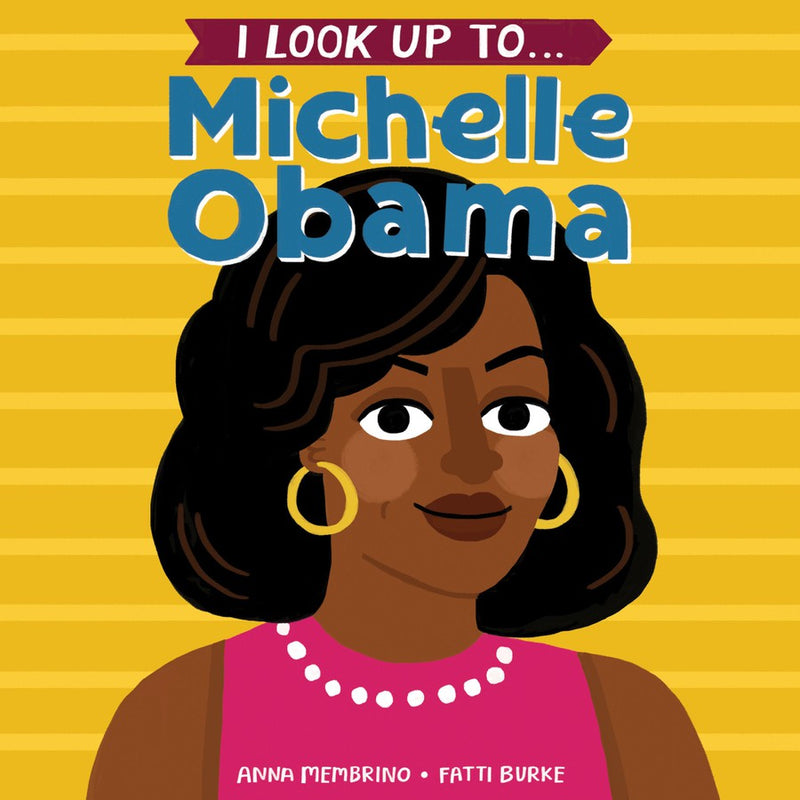 I Look Up To... Michelle Obama-Children’s / Teenage general interest: Biography and autobiography-買書書 BuyBookBook