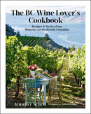 The BC Wine Lover's Cookbook-Cookery / food and drink / food writing-買書書 BuyBookBook
