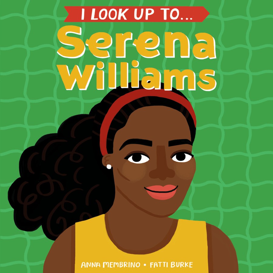 I Look Up To... Serena Williams-Children’s / Teenage general interest: Biography and autobiography-買書書 BuyBookBook
